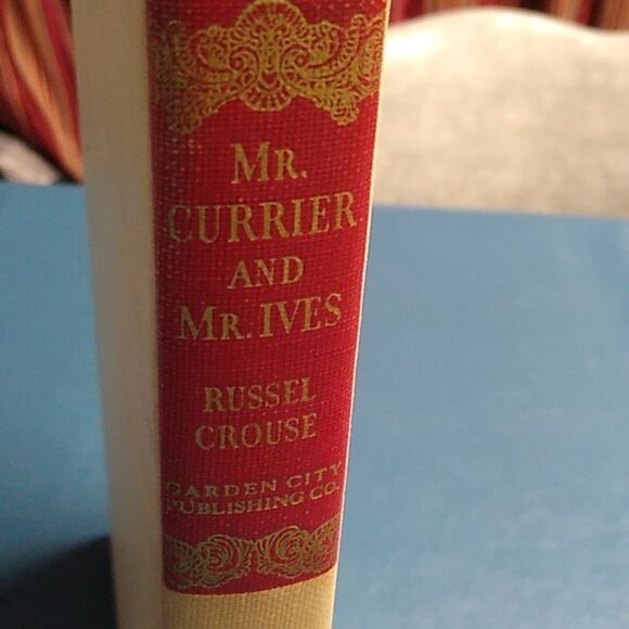 Vintage Mr. Currier & Mr. Ives Hardcover Book A Note on Their Lives and Times - Picture 11 of 11